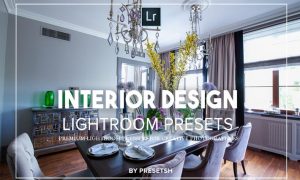 Interior Design Lightroom Presets