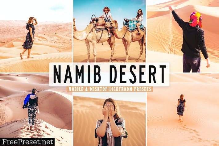 Namib Desert Mobile & Desktop Lightroom Presets