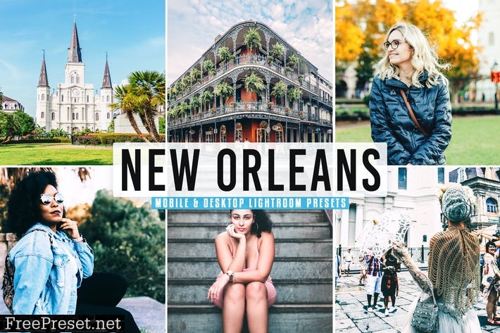 New Orleans Mobile & Desktop Lightroom Presets