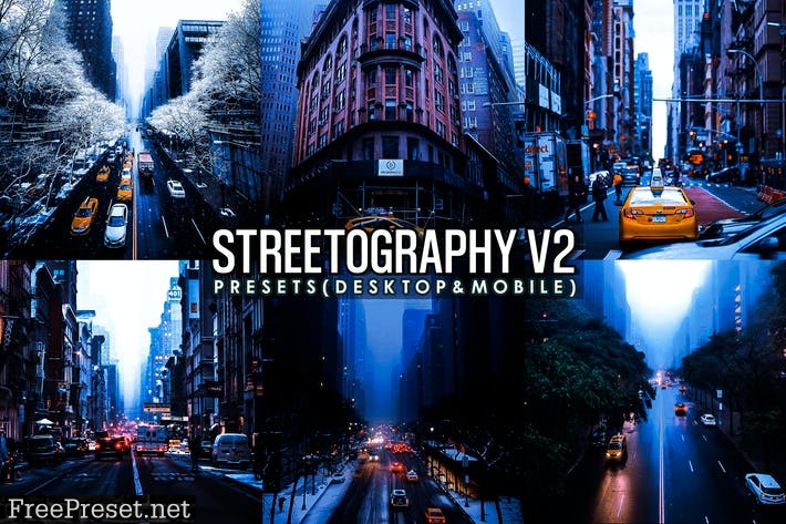 Streetographie V2 - Cinematic Lightroom Presets