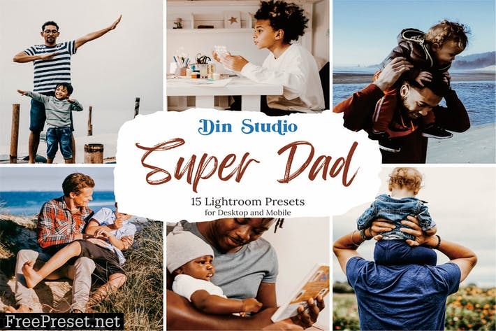 Super Dad Lightroom Presets