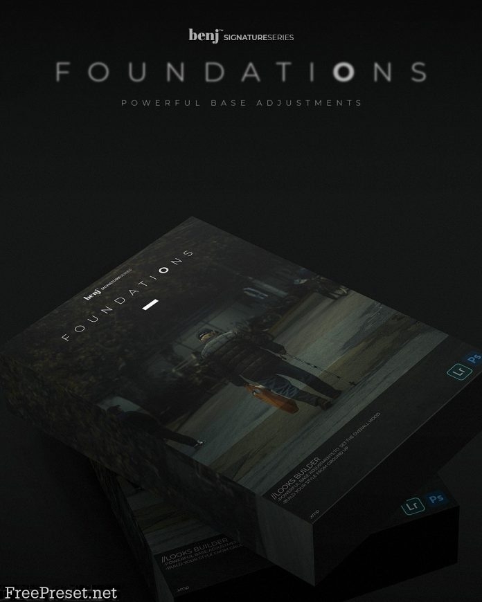 benj | Foundations Presets
