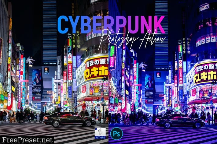 Cyberpunk | Photoshop Action 2XWURZG