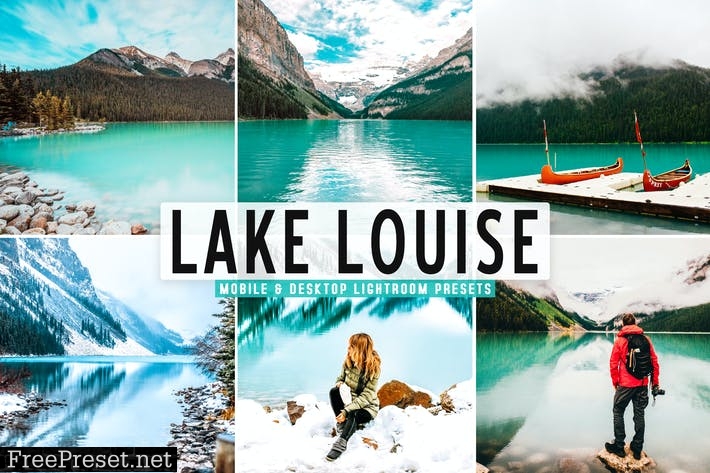 Lake Louise Mobile & Desktop Lightroom Presets