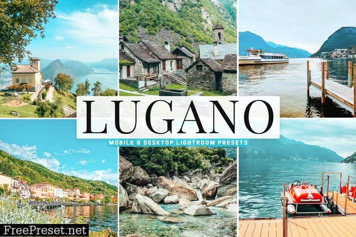 Lugano Mobile & Desktop Lightroom Presets