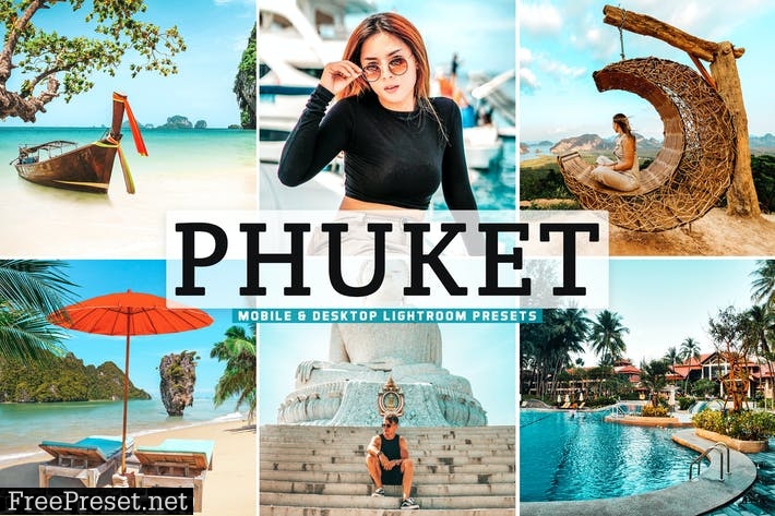 Phuket Mobile & Desktop Lightroom Presets