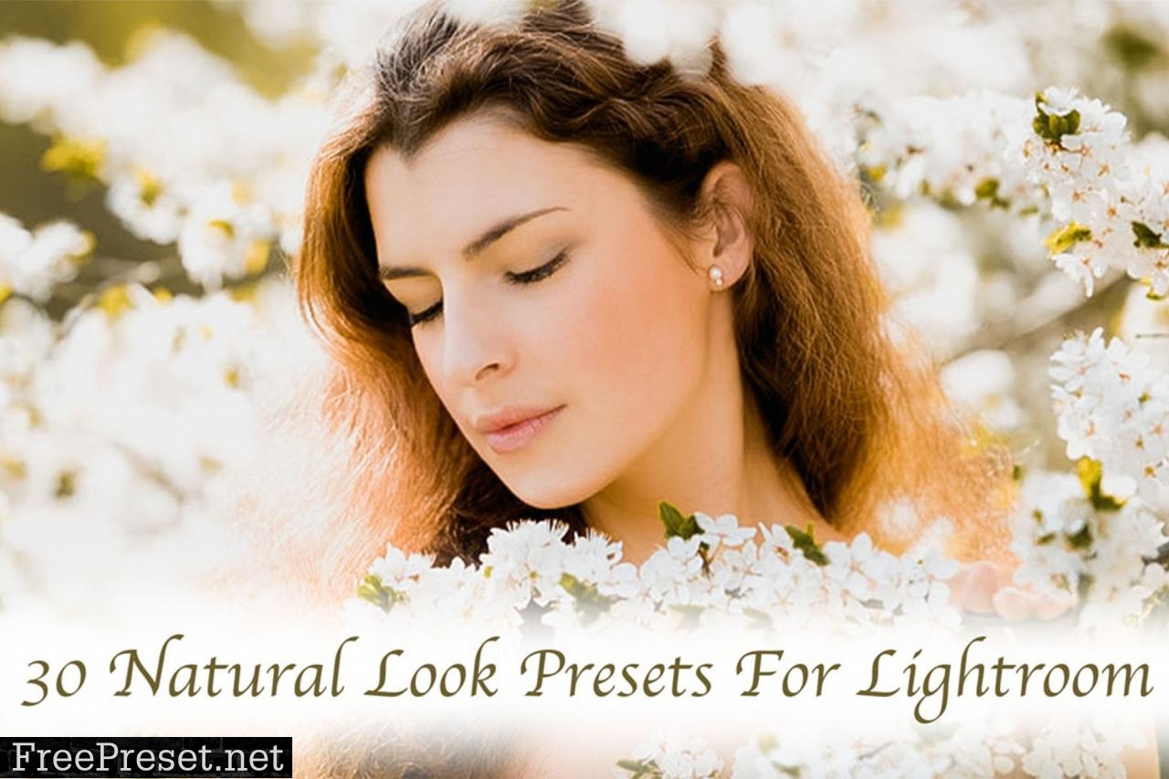 30 Natural Look Presets for Lightroom 5747300