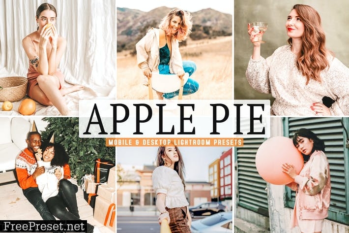 Apple Pie Mobile & Desktop Lightroom Presets