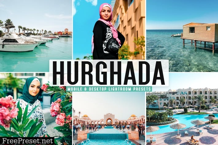 Hurghada Mobile & Desktop Lightroom Presets