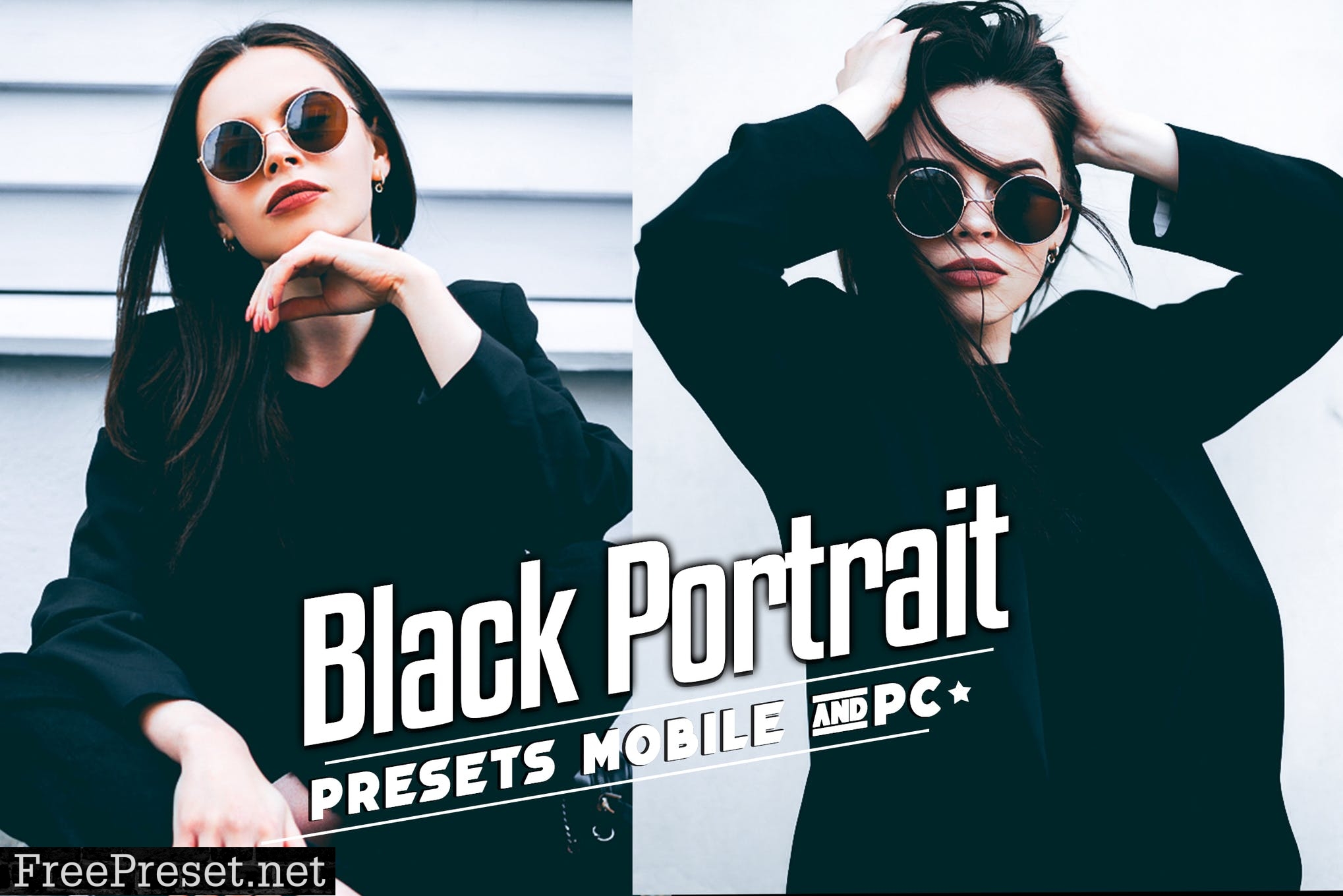 Black Tones Portrait Lightroom Presets Mobile & PC