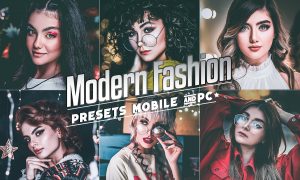 Modern Fashion Presets Mobile & Desktop Lightroom