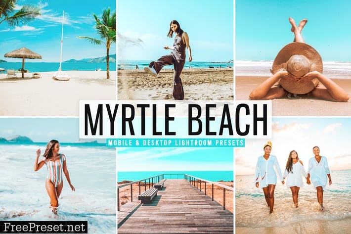 Myrtle Beach Mobile & Desktop Lightroom Presets