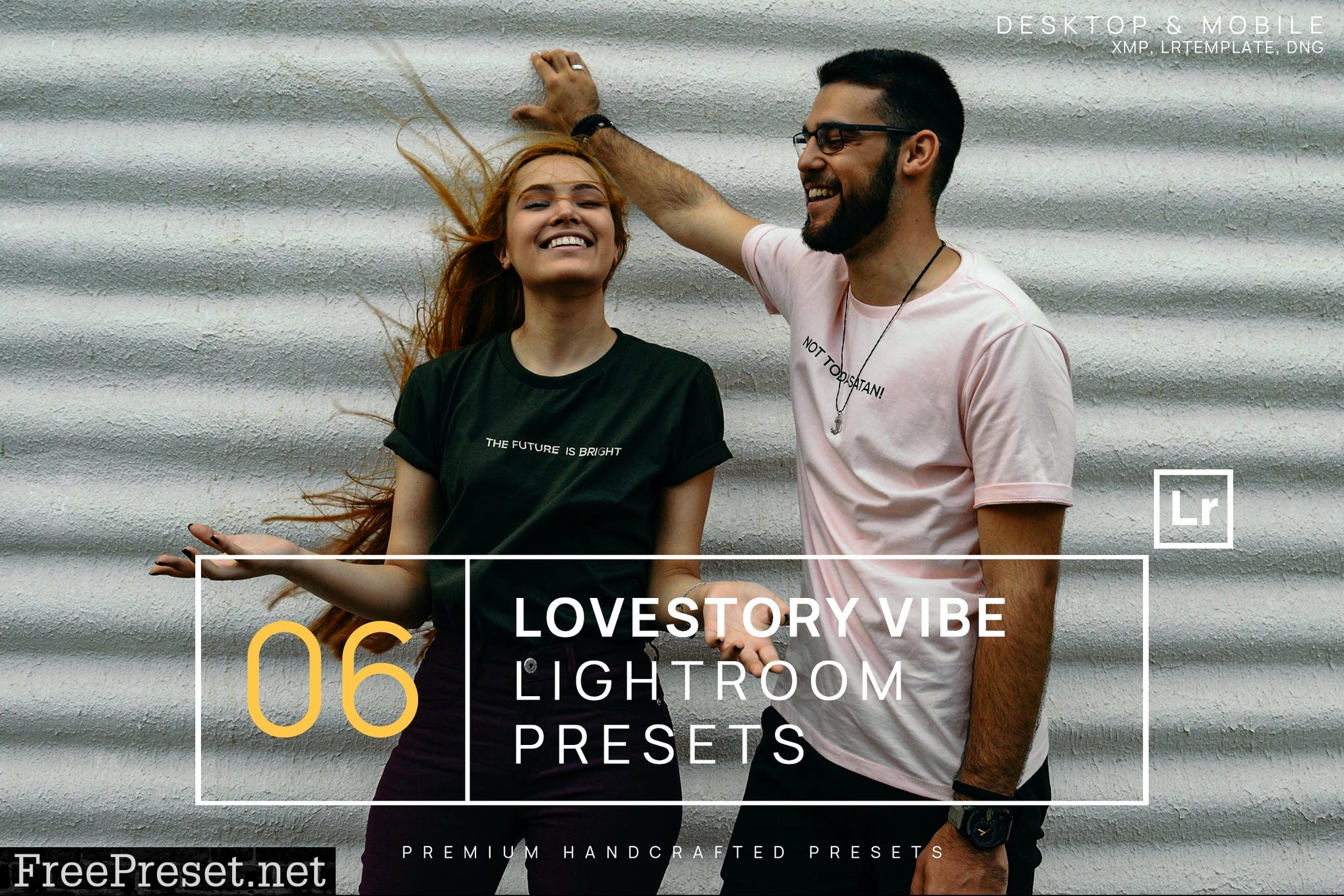 6 Lovestory Vibe Lightroom Presets + Mobile