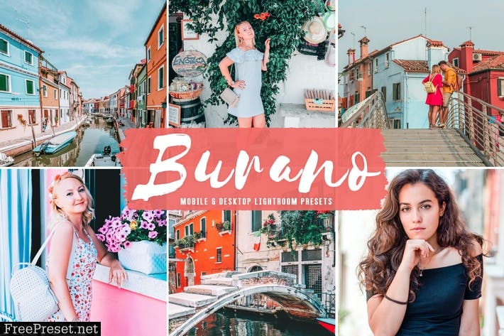 Burano Mobile & Desktop Lightroom Presets