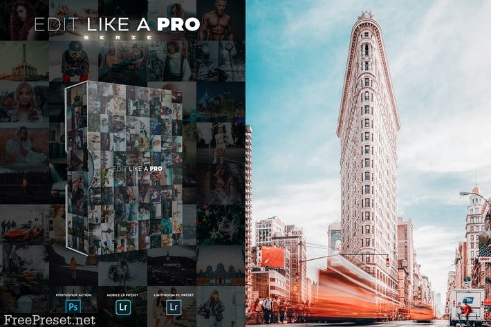 Edit Like A PRO 7th - Photoshop & Lightroom