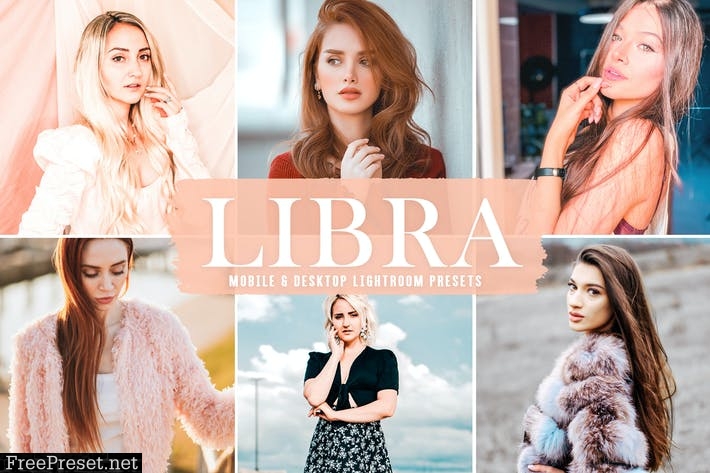 Libra Mobile & Desktop Lightroom Presets