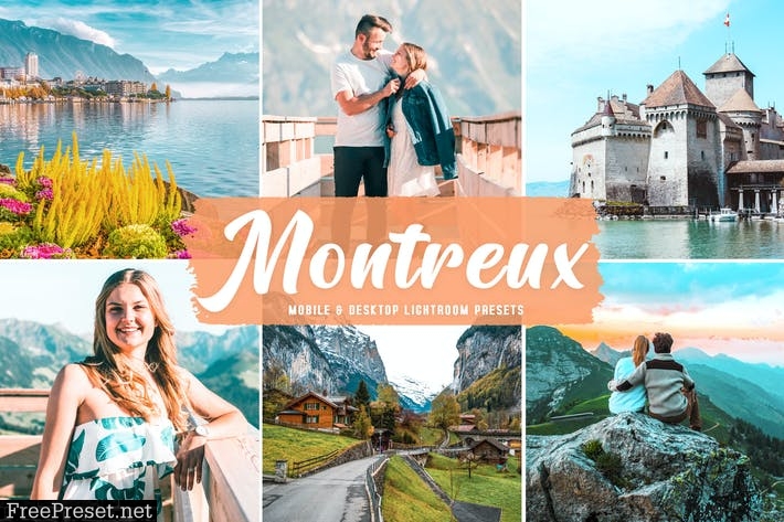 Montreux Mobile & Desktop Lightroom Presets