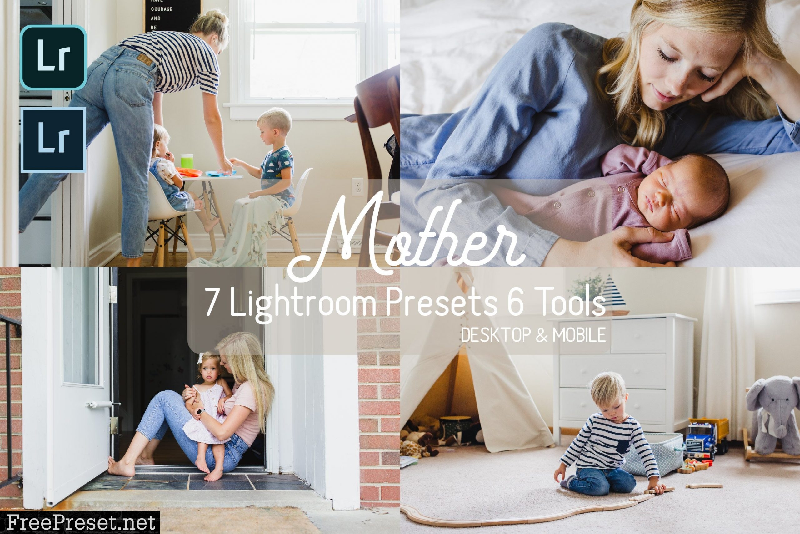 Mother Mobile/PC Lightroom Presets 5925668