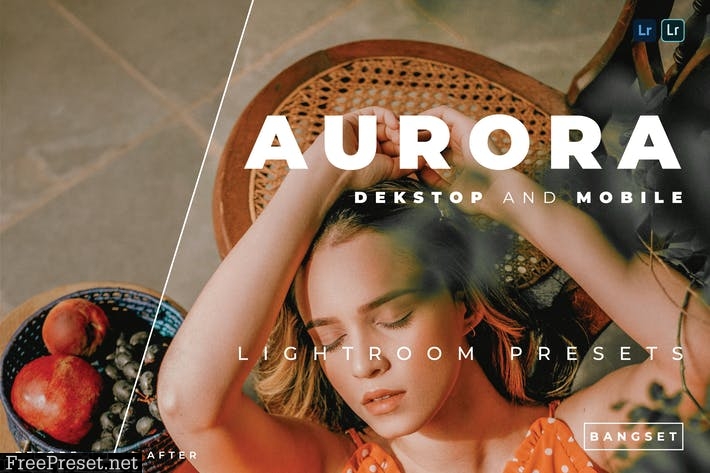 Aurora Desktop and Mobile Lightroom Preset