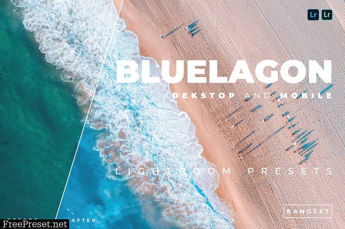 Bluelagon Desktop and Mobile Lightroom Preset