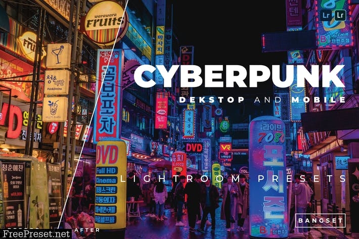 Cyberpunk Desktop and Mobile Lightroom Preset