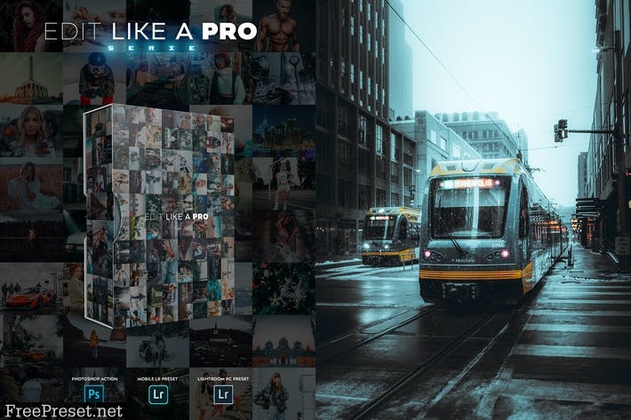 Edit Like A PRO 27th - Photoshop & Lightroom