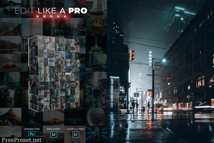 Edit Like A PRO 55th - Photoshop & Lightroom