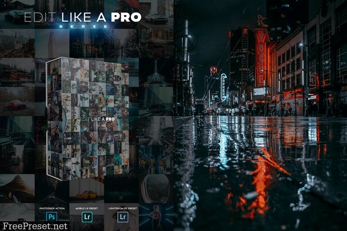 Edit Like A PRO 60th - Photoshop & Lightroom