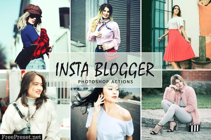 Insta Blogger Photoshop Actions