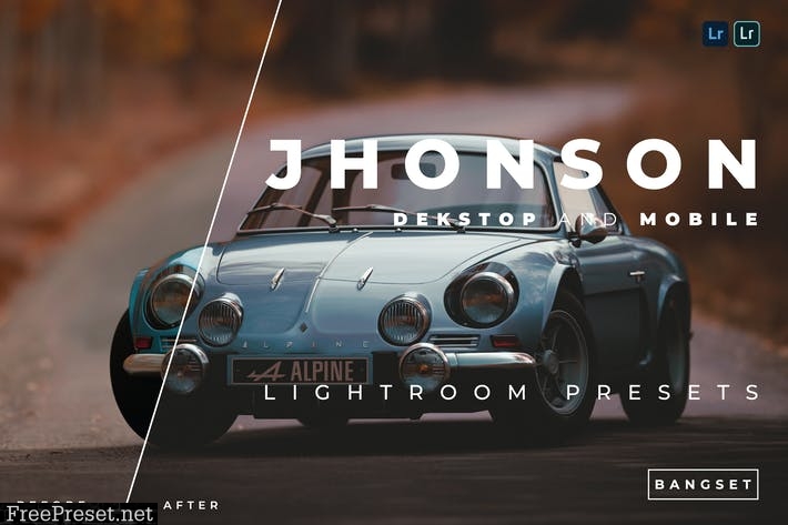 Jhonson Desktop and Mobile Lightroom Preset