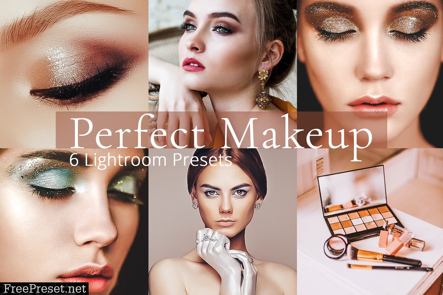 Perfect Makeup - Lightroom Presets 5914236