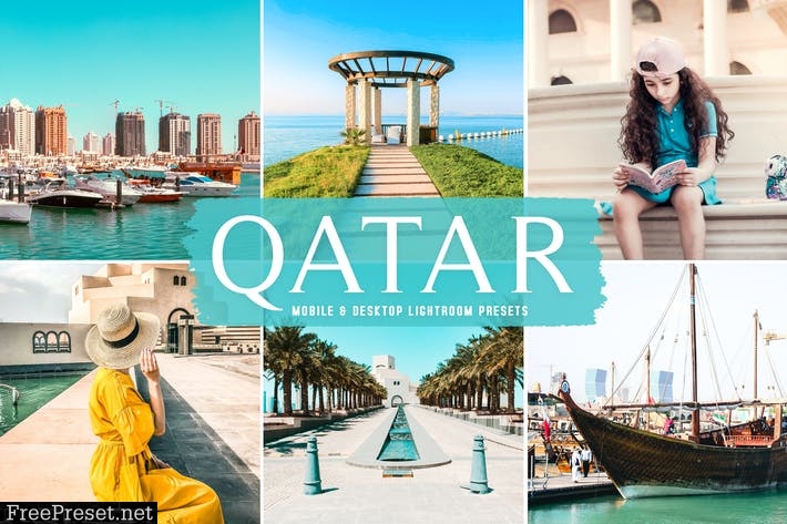 Qatar Mobile & Desktop Lightroom Presets