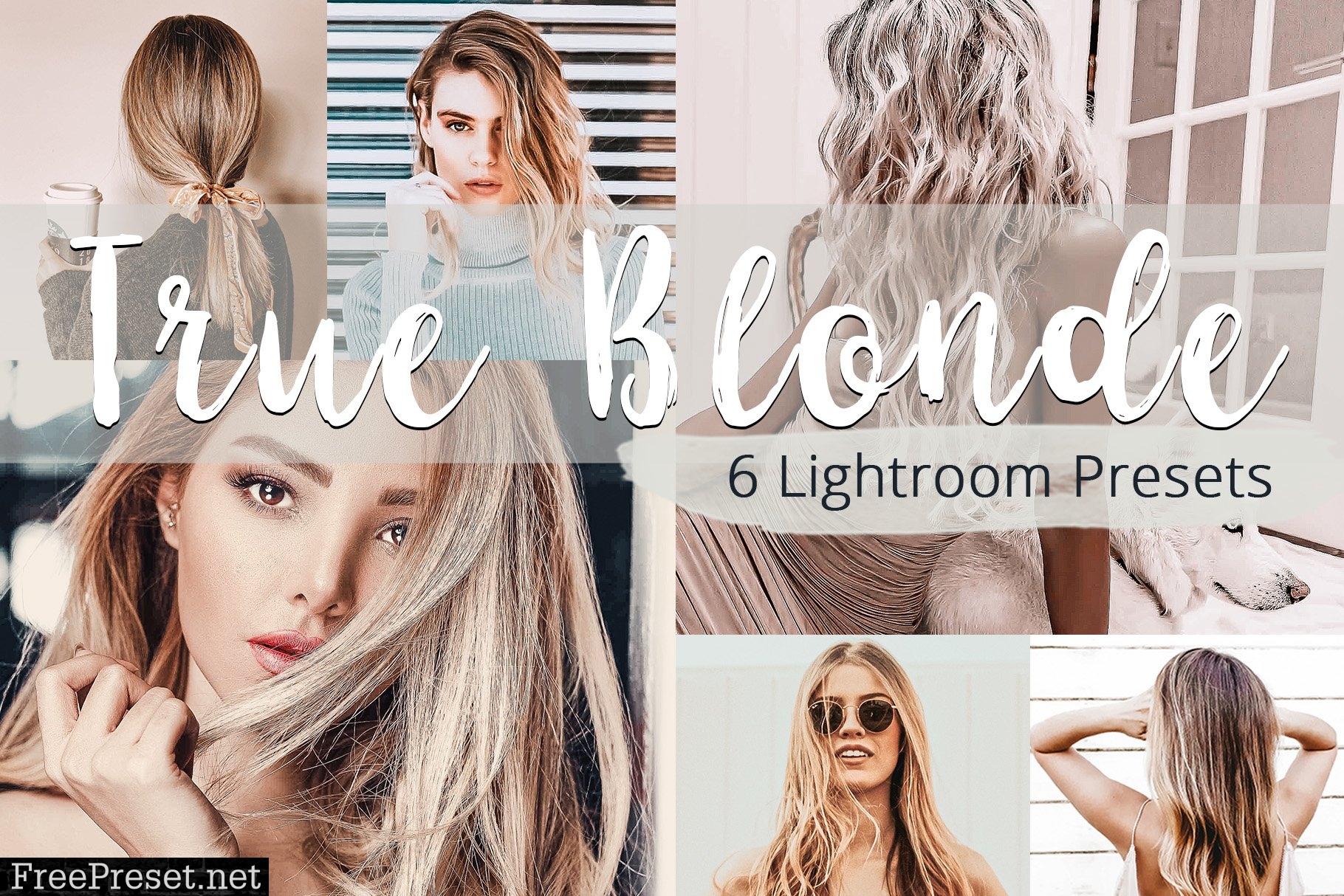 True Blonde - Lightroom Presets Pack 5923591