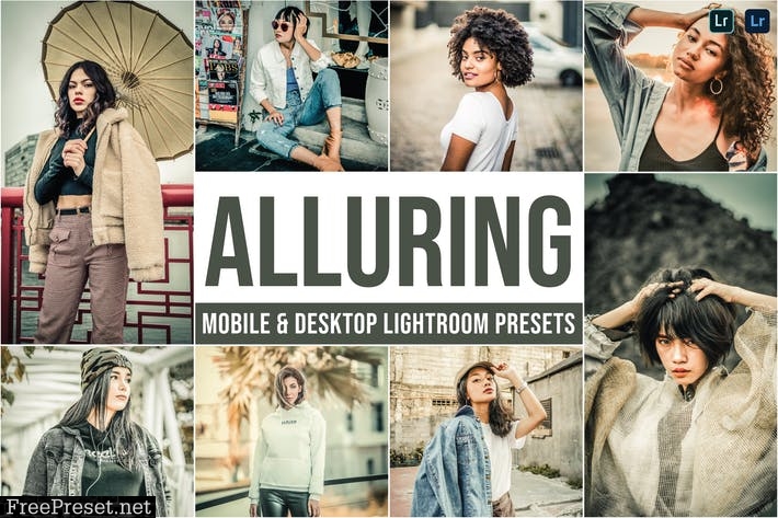 Alluring Mobile and Desktop Lightroom Presets