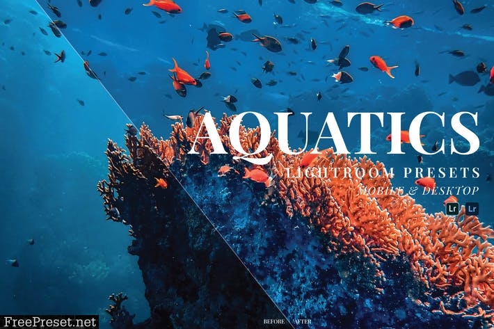 Aquatics Mobile and Desktop Lightroom Presets