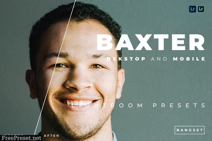 Baxter Desktop and Mobile Lightroom Preset