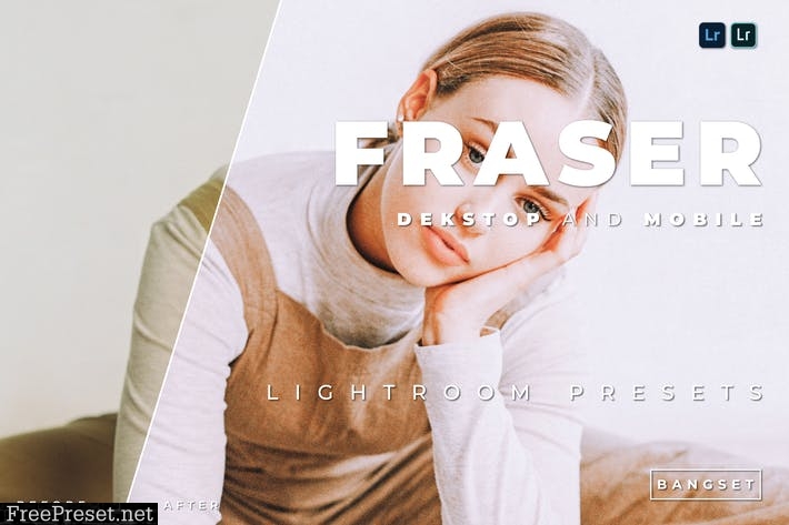 Fraser Desktop and Mobile Lightroom Preset