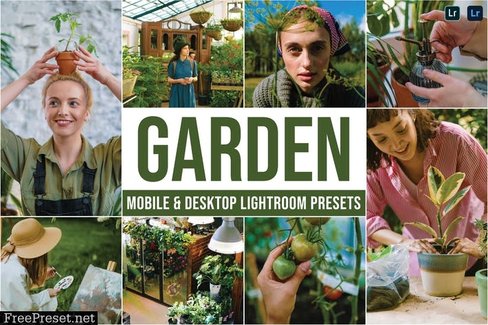Garden Mobile and Desktop Lightroom Presets