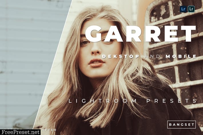 Garret Desktop and Mobile Lightroom Preset
