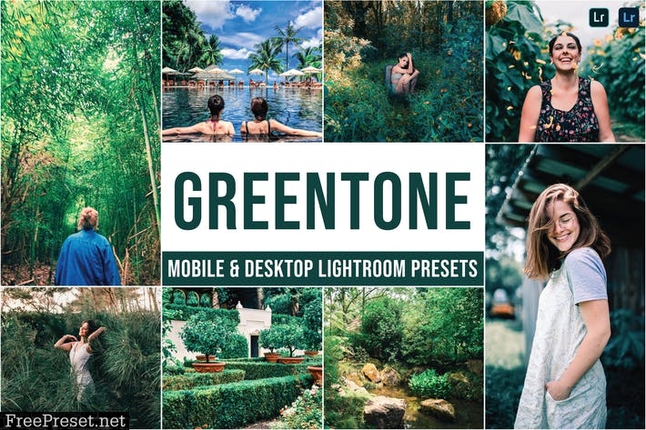 Greentone Mobile and Desktop Lightroom Presets