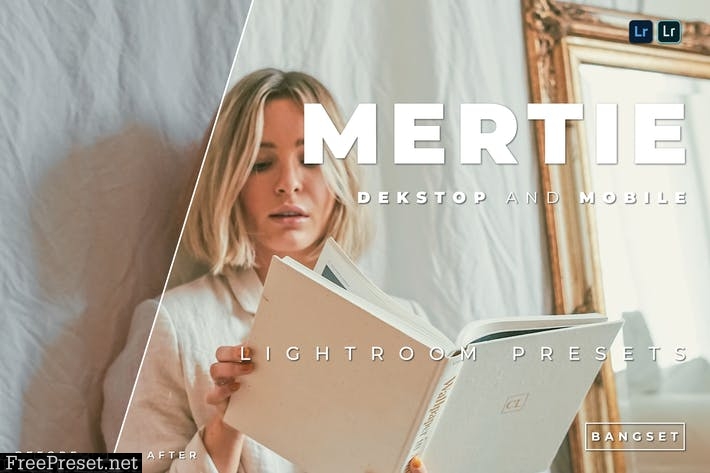 Mertie Desktop and Mobile Lightroom Preset