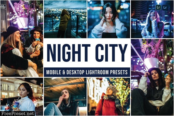 Night City Mobile and Desktop Lightroom Presets