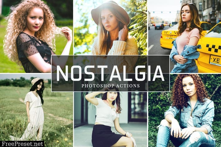 Nostalgia Photoshop Actions