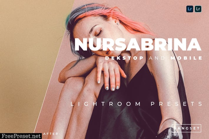 Nursabrina Desktop and Mobile Lightroom Preset