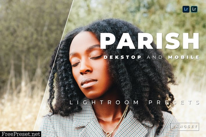 Parish Desktop and Mobile Lightroom Preset