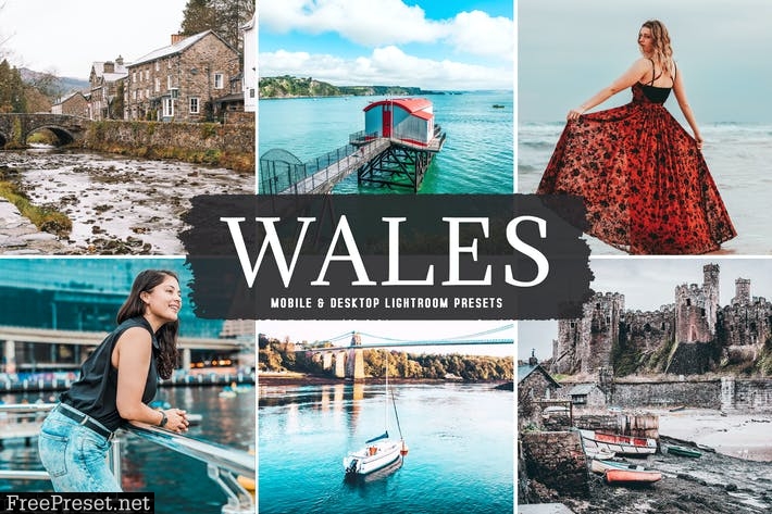 Wales Mobile & Desktop Lightroom Presets