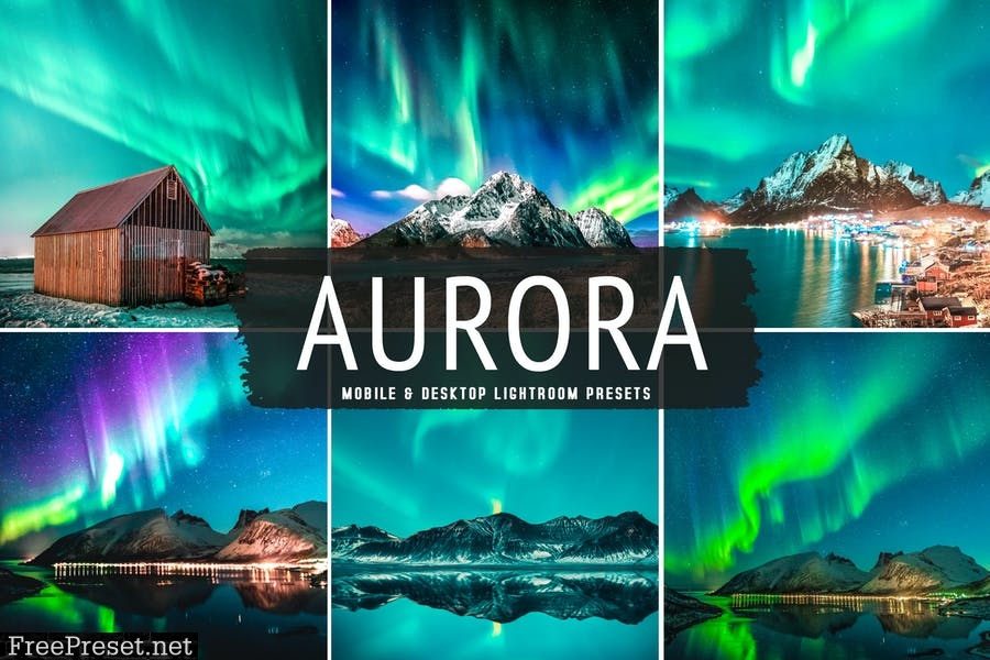 Aurora Mobile & Desktop Lightroom Presets