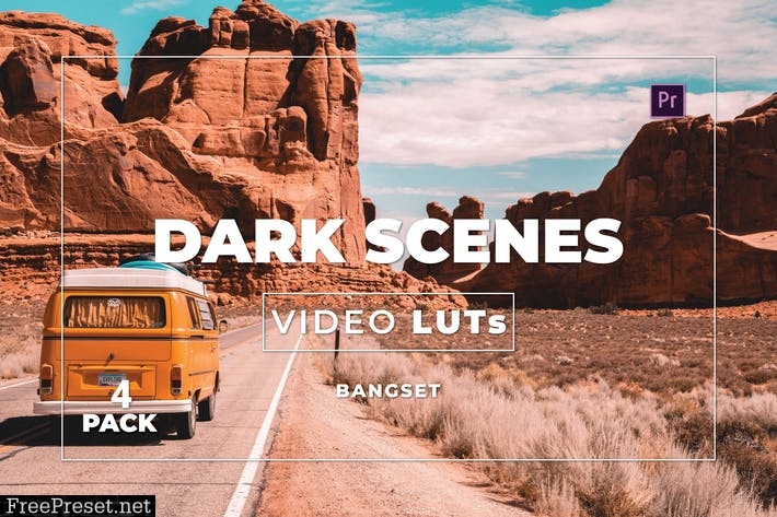 Bangset Dark Scenes Pack 4 Video LUTs