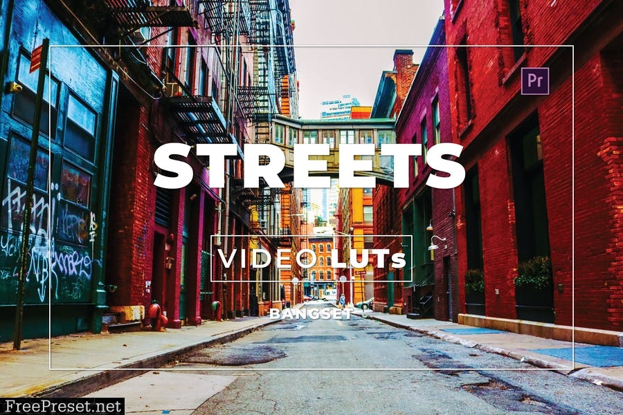 Bangset Streets Video LUTs