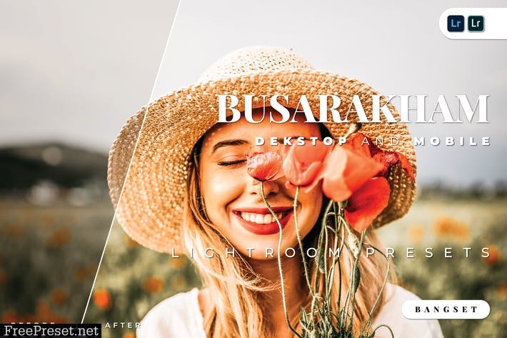 Busarakham Desktop and Mobile Lightroom Preset